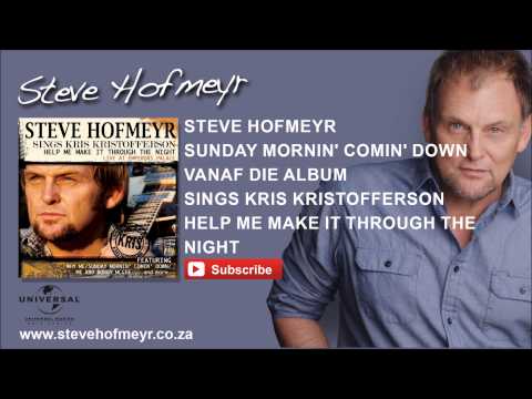 STEVE HOFMEYR - Sunday Morning Coming Down
