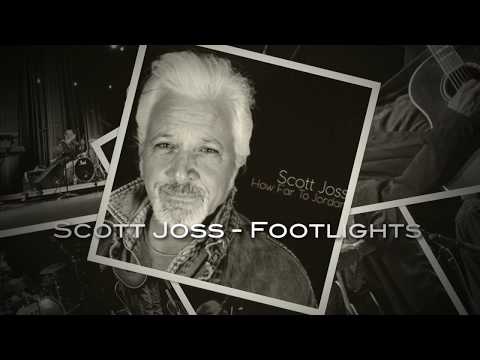 &quot;Footlights&quot; - Scott Joss